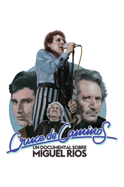 Póster de Cruce de caminos. Un documental sobre Miguel Ríos