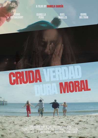 Póster de Cruda Verdad Dura Moral