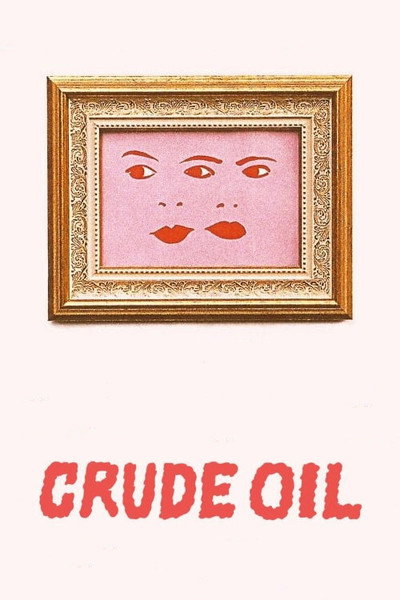 Póster de Crude Oil