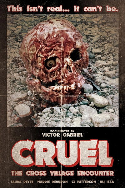 Póster de Cruel: The Cross Village Encounter