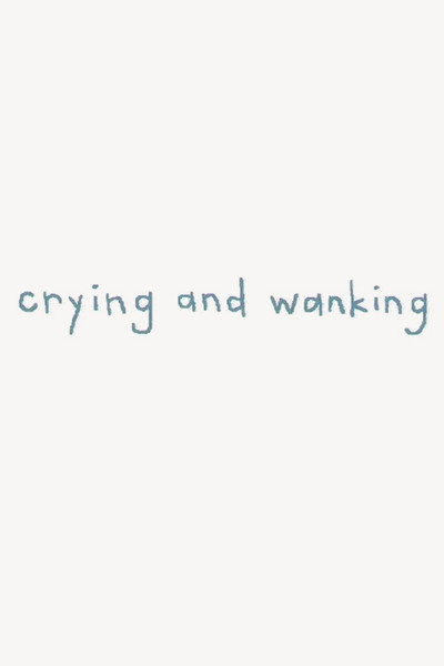 Póster de Crying and Wanking