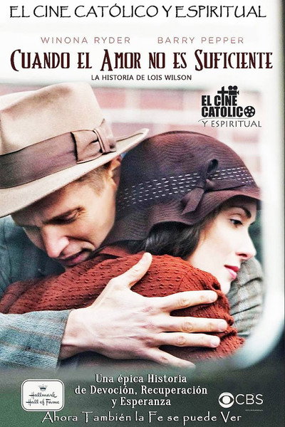 Póster de Cuando el amor no es suficiente: la historia de Lois Wilson
