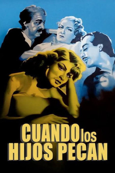 Póster de Cuando los hijos pecan