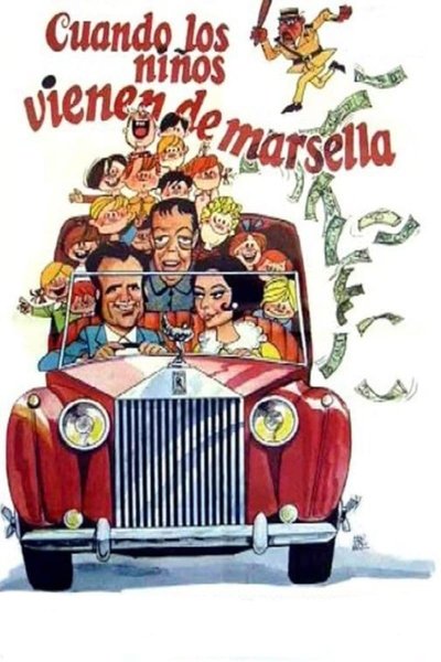 Póster de Cuando los niños vienen de Marsella
