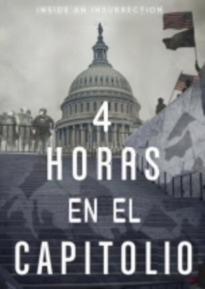 Póster de Cuatro horas en el Capitolio
