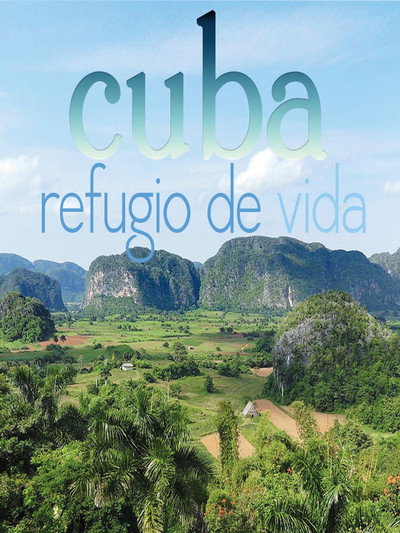 Póster de Cuba, refugio de vida