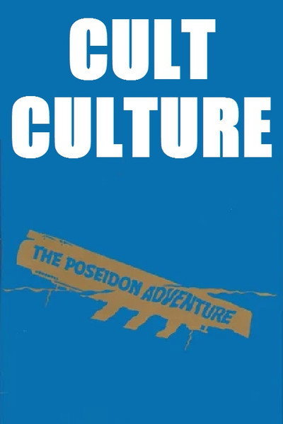 Póster de Cult Culture: The Poseidon Adventure