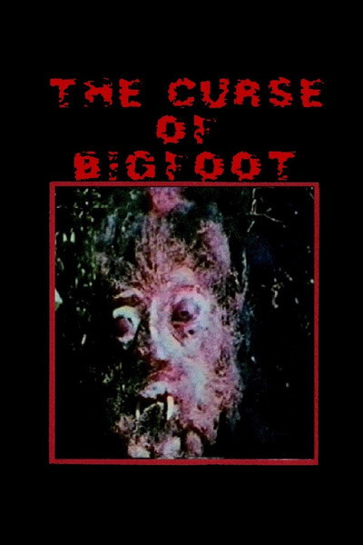 Póster de Curse of Bigfoot