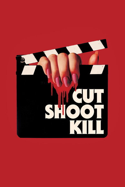 Póster de Cut Shoot Kill