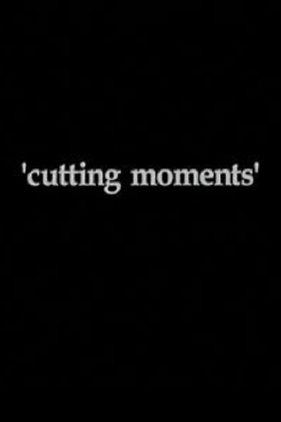 Póster de Cutting Moments