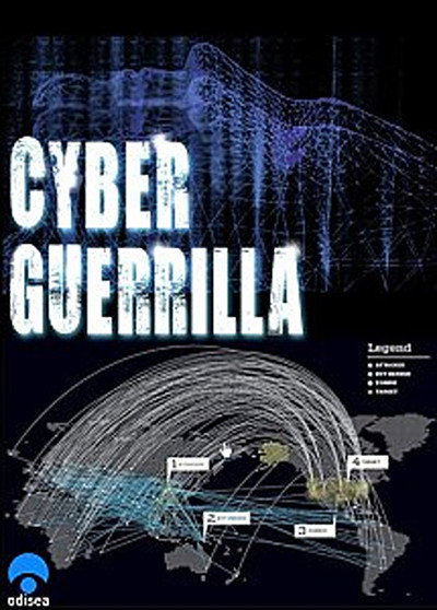 Póster de Cyber Guérilla: Hackers, pirates et guerres secrètes