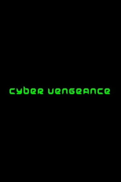 Póster de Cyber Vengeance