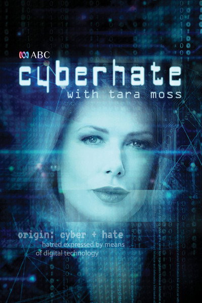 Póster de Cyberhate with Tara Moss