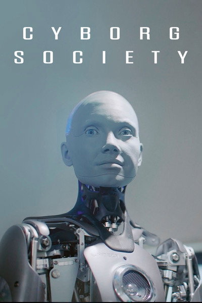 Póster de Cyborg Society