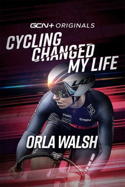 Póster de Cycling Changed My Life: Orla Walsh