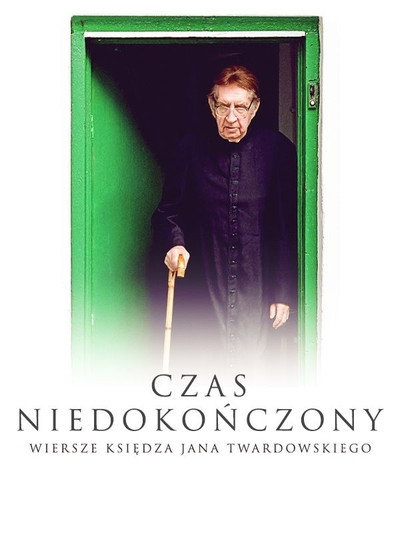 Póster de Czas niedokonczony