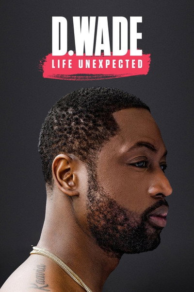 Póster de D. Wade Life Unexpected