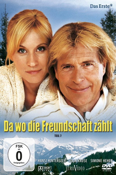 Póster de Da wo die Freundschaft zählt