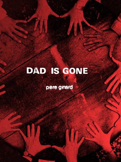 Póster de Dad is Gone