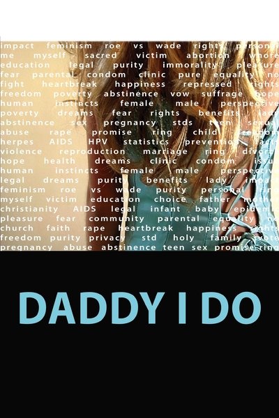 Póster de Daddy I Do