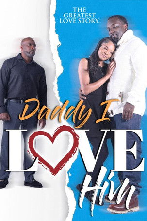 Póster de Daddy I Love Him