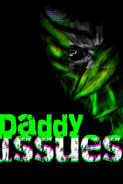 Póster de Daddy Issues