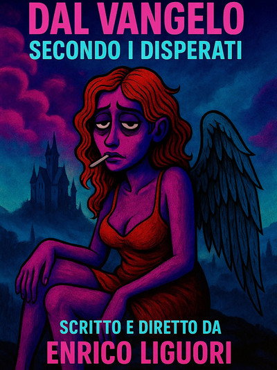Póster de Dal vangelo secondo i disperati