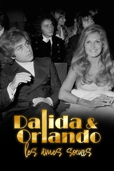 Póster de Dalida & Orlando - les âmes soeurs