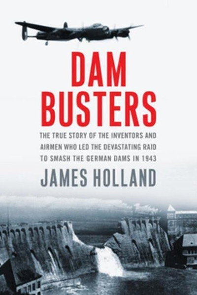 Póster de Dam Busters: The Race to Smash the German Dams