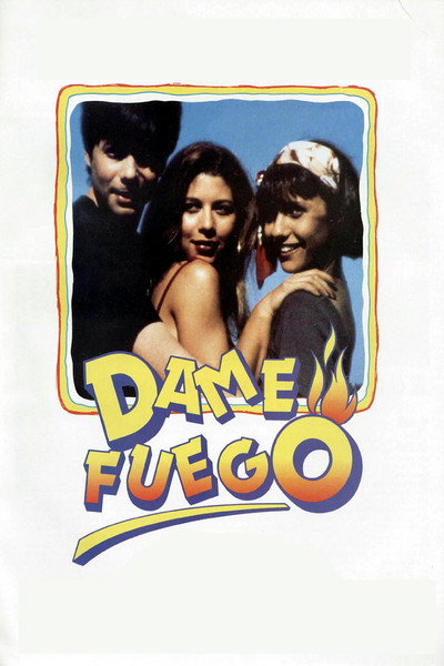 Póster de Dame Fuego