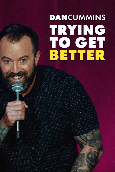 Póster de Dan Cummins: Trying to Get Better