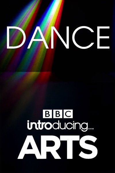 Póster de Dance: BBC Introducing Arts