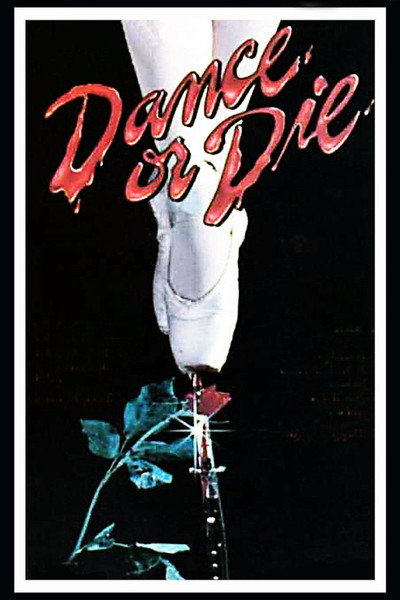Póster de Dance or Die