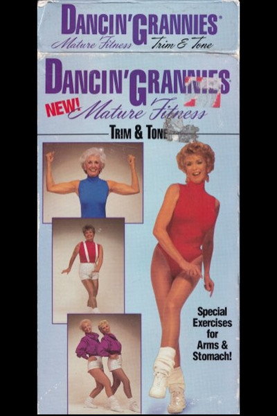 Póster de Dancin' Grannies: Mature Fitness - Trim & Tone