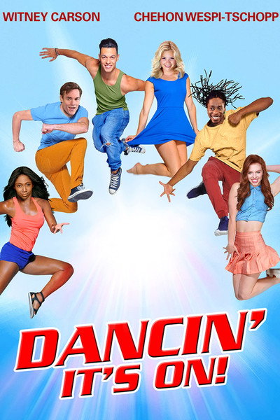 Póster de Dancin': It's on!