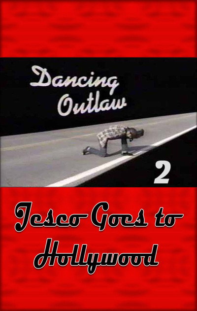 Póster de Dancing Outlaw II: Jesco Goes to Hollywood