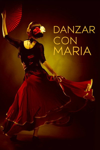 Póster de Dancing with Maria