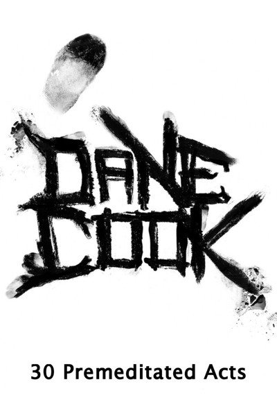 Póster de Dane Cook, 30 Premeditated Acts