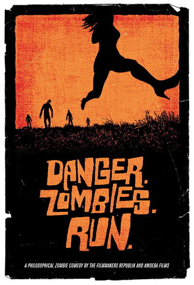 Póster de Danger. Zombies. Run.