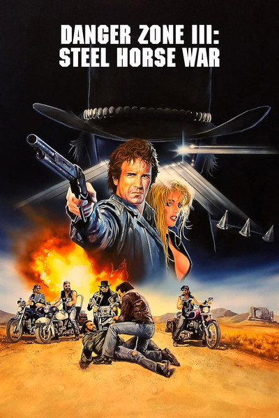 Póster de Danger Zone III: Steel Horse War