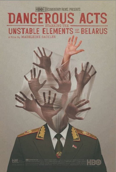 Póster de Dangerous Acts Starring the Unstable Elements of Belarus