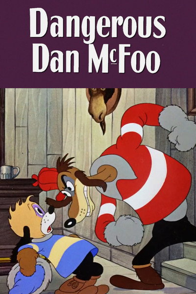 Póster de Dangerous Dan McFoo