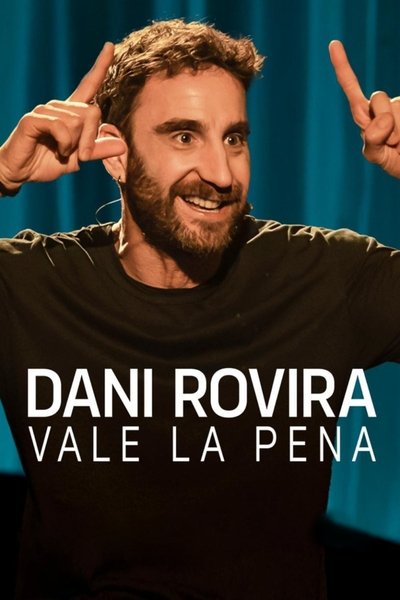 Póster de Dani Rovira: Vale la pena