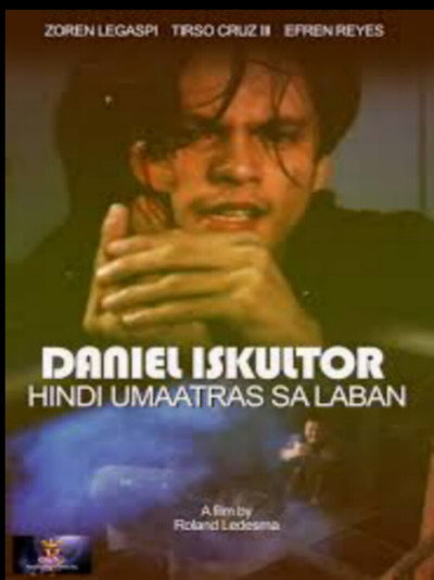 Póster de Daniel Eskultor: Hindi umaatras sa laban