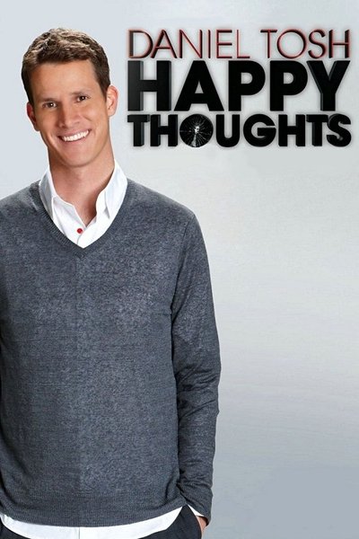 Póster de Daniel Tosh: Happy Thoughts