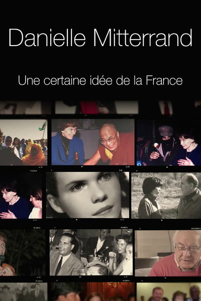 Póster de Danielle Mitterrand, une certaine idée de la France