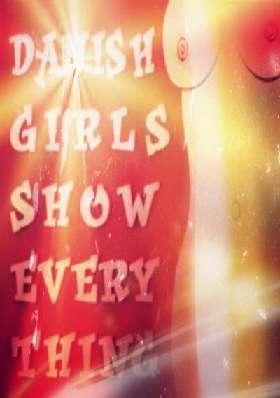 Póster de Danish Girls Show Everything