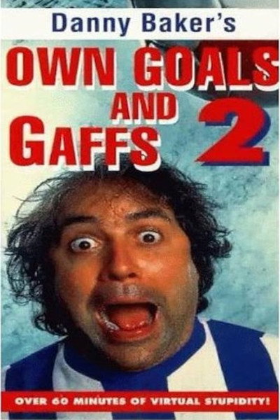 Póster de Danny Baker's Own Goals and Gaffs 2
