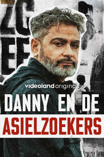 Póster de Danny en de asielzoekers