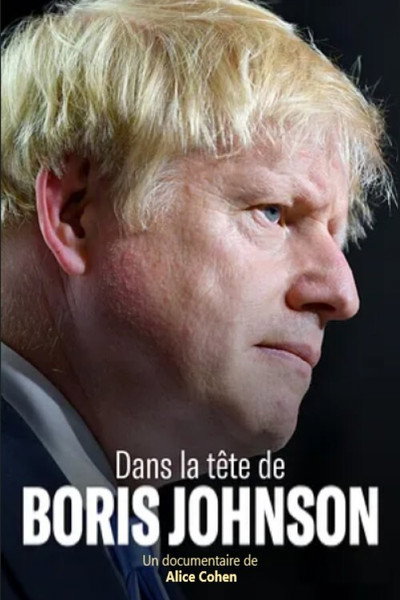 Póster de Dans la tête de Boris Johnson